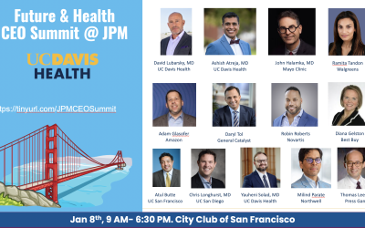 Future & Health CEO Summit @ JP Morgan with UC Davis